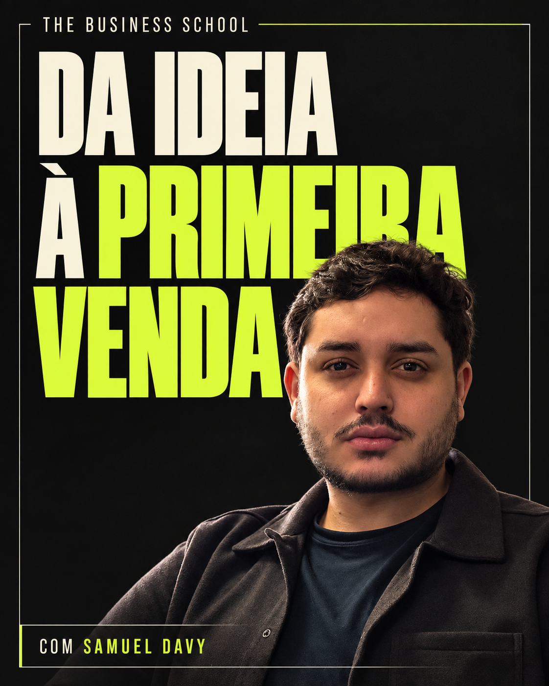 Capa da formação Da ideia à primeira venda, com Samuel Davy