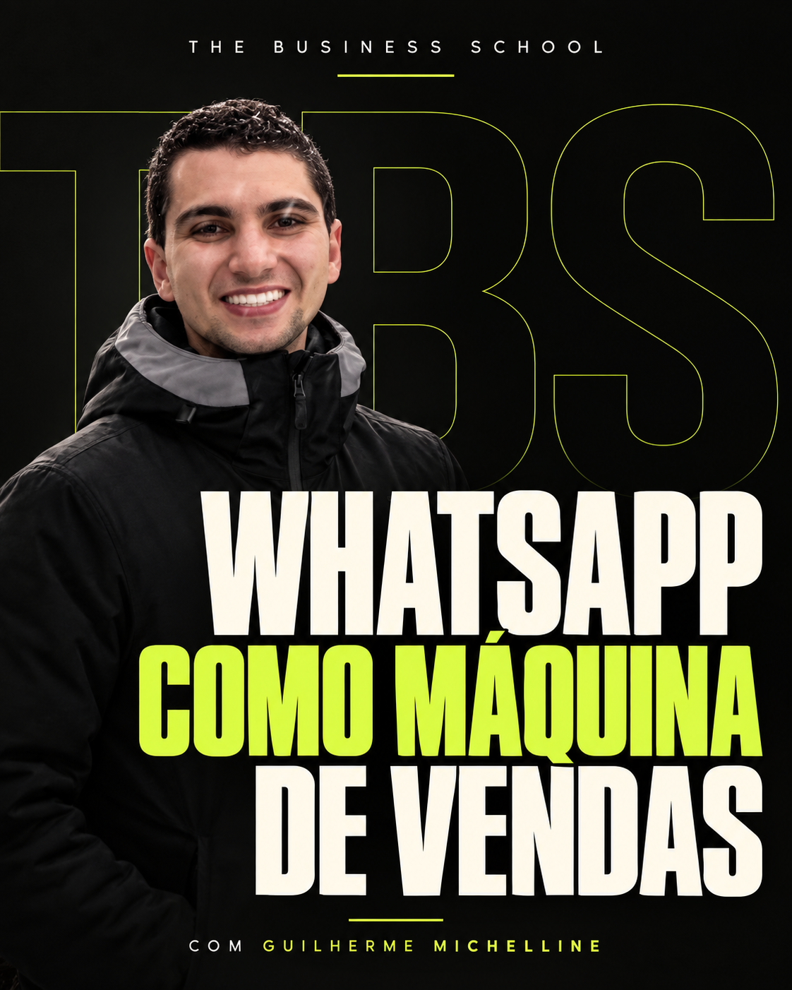 Capa da formação WhatsApp como máquina de vendas, com Guilherme Michelline